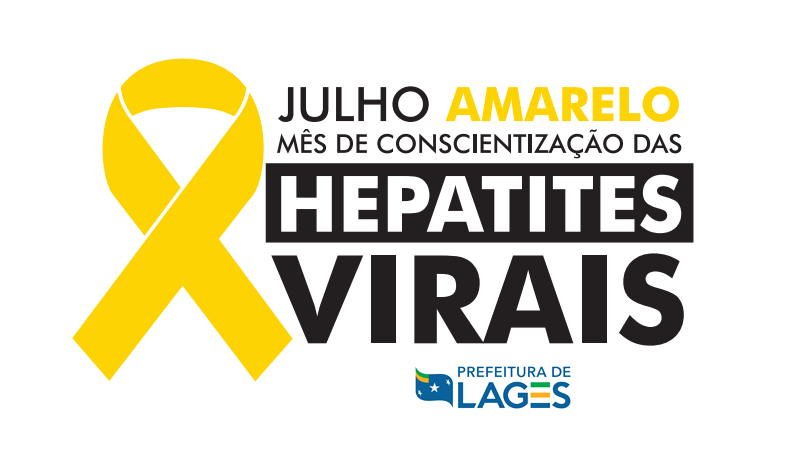 Prefeitura de Lages Julho Amarelo: Unidades de Saúde e Vigilância Epidemiológica abrirão à noite no dia 10 de julho para vacinação contra a hepatite B 