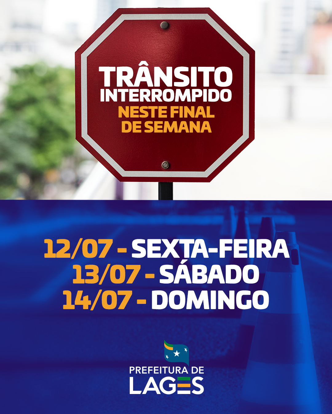 Prefeitura de Lages Três eventos movimentam a cidade e alteram a normalidade do trânsito neste final de semana 