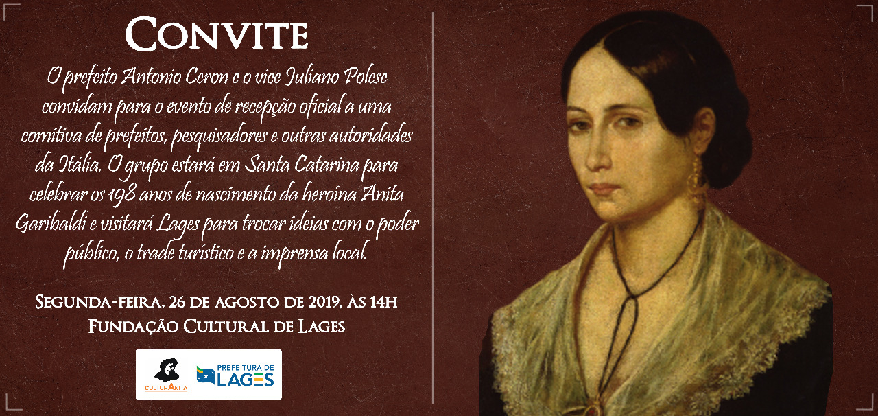 Prefeitura de Lages Italianos visitam Lages para celebrar o aniversário da heroína Anita Garibaldi