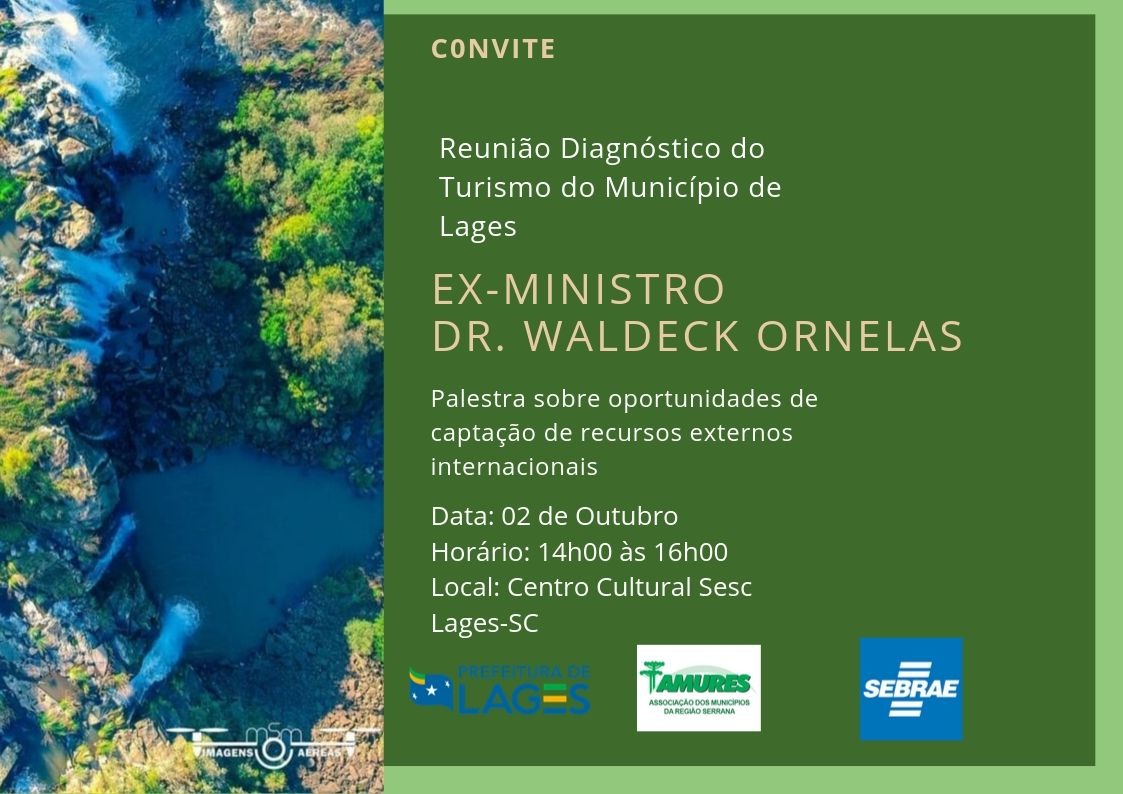 Prefeitura de Lages Ex-ministro da Previdência, Waldeck Ornelas, estará em Lages nesta quarta