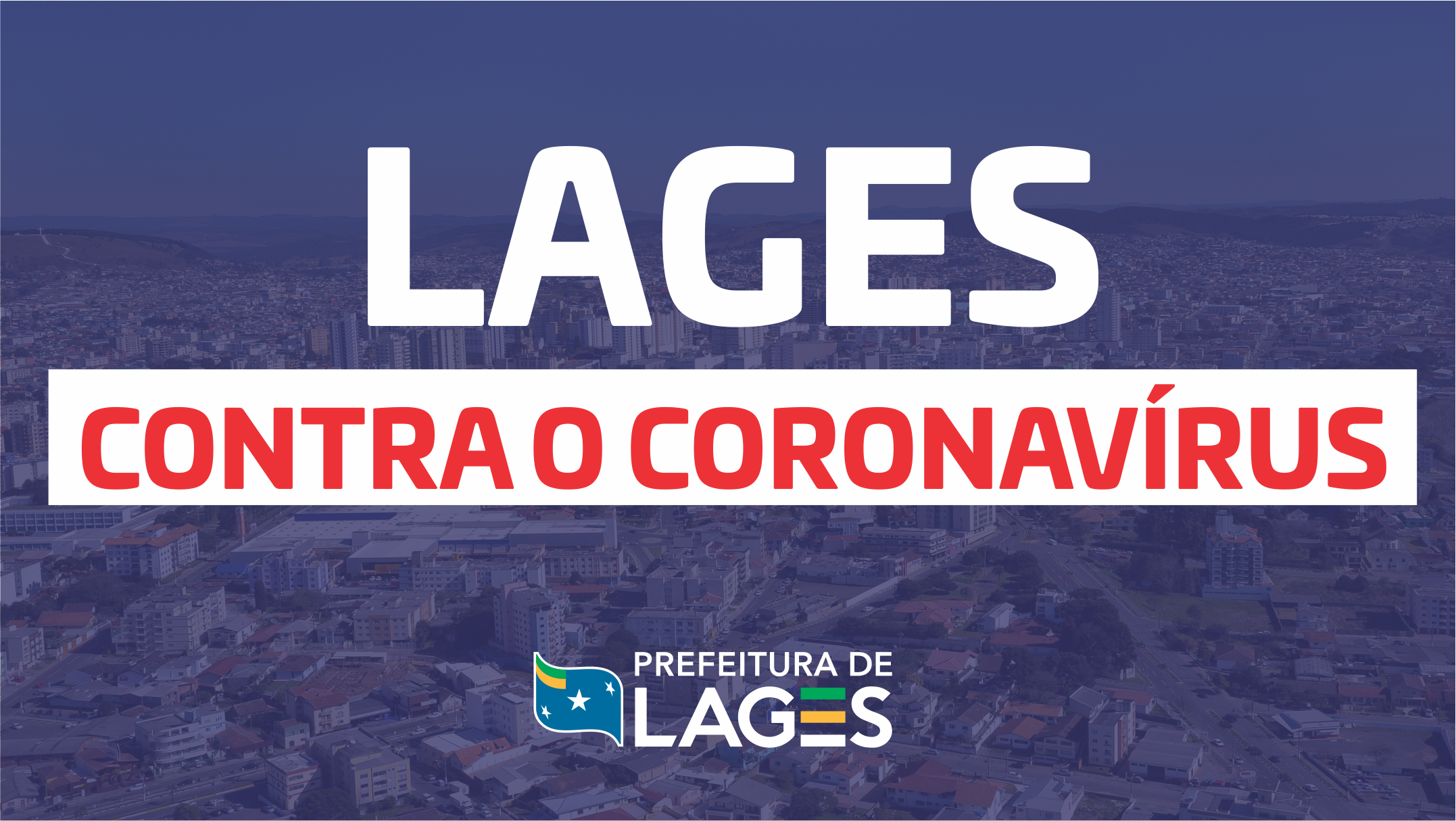 Prefeitura de Lages Prefeitura de Lages adota regime especial de atendimento pelos próximos sete dias 