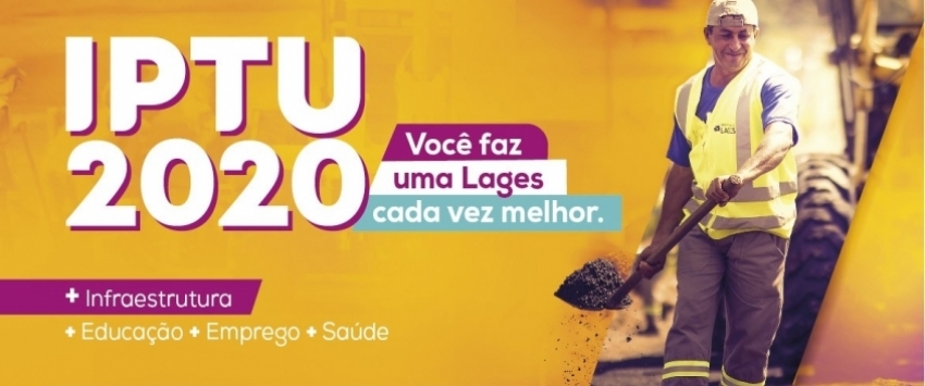 Prefeitura de Lages IPTU 2020 com 9% de desconto até esta quinta-feira (30)