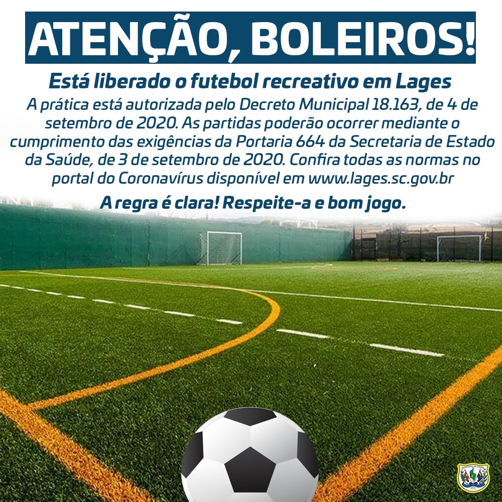 Prefeitura de Lages Coronavírus: Futebol recreativo está liberado em Lages seguindo normas sanitárias de prevenção à Covid-19