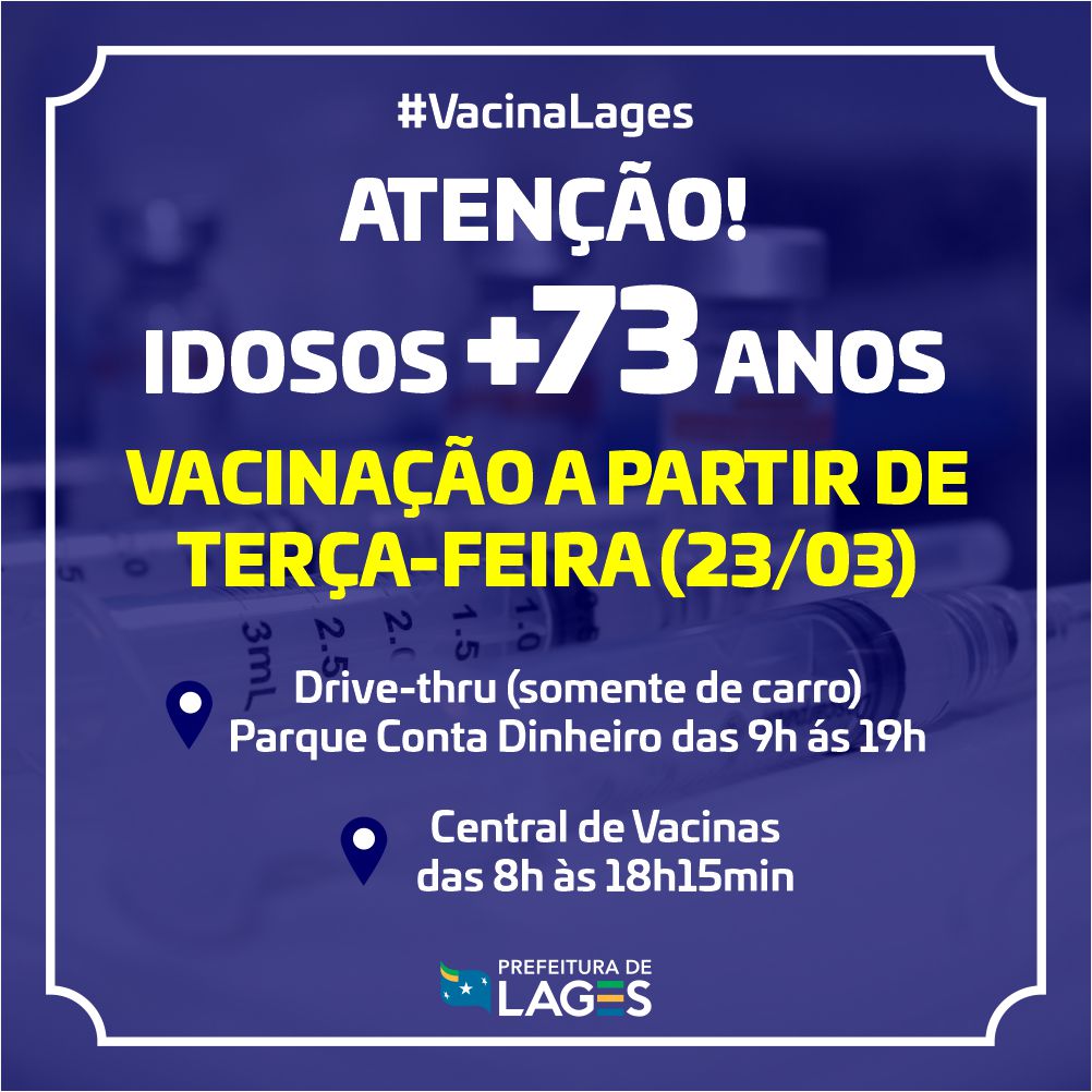 Prefeitura de Lages Idosos com 73 anos começam a ser vacinados nesta terça-feira em Lages