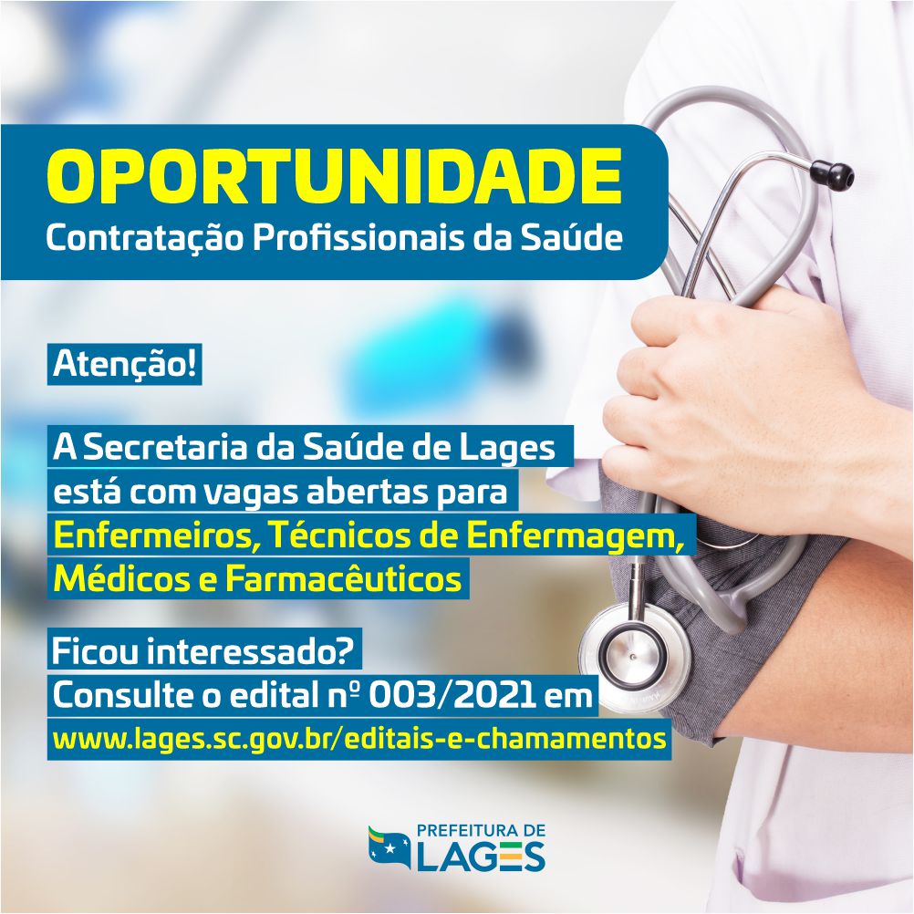 Prefeitura de Lages Prefeitura de Lages abre edital para contratação emergencial de profissionais de saúde