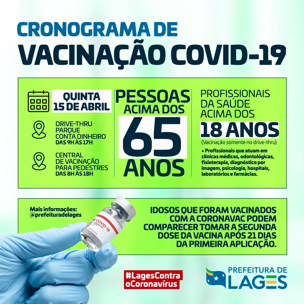 Prefeitura de Lages Secretaria Municipal da Saúde informa sobre a vacinação contra a Covid-19 para a quinta-feira (15)