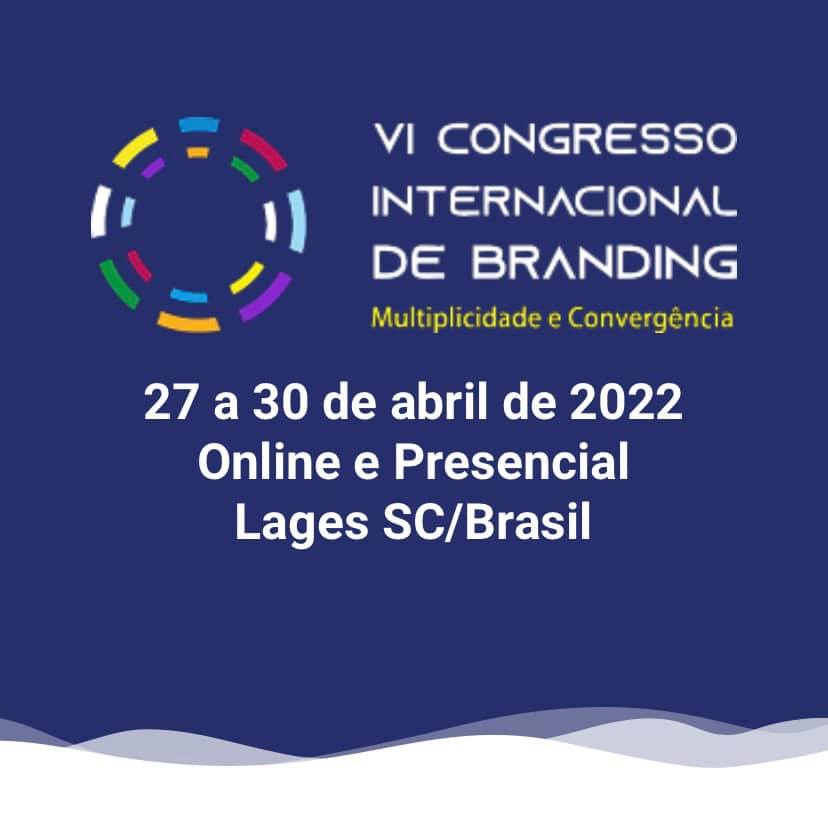 Prefeitura de Lages Lages sediará o VI Congresso Internacional de Branding Multiplicidade e Convergência em 2022