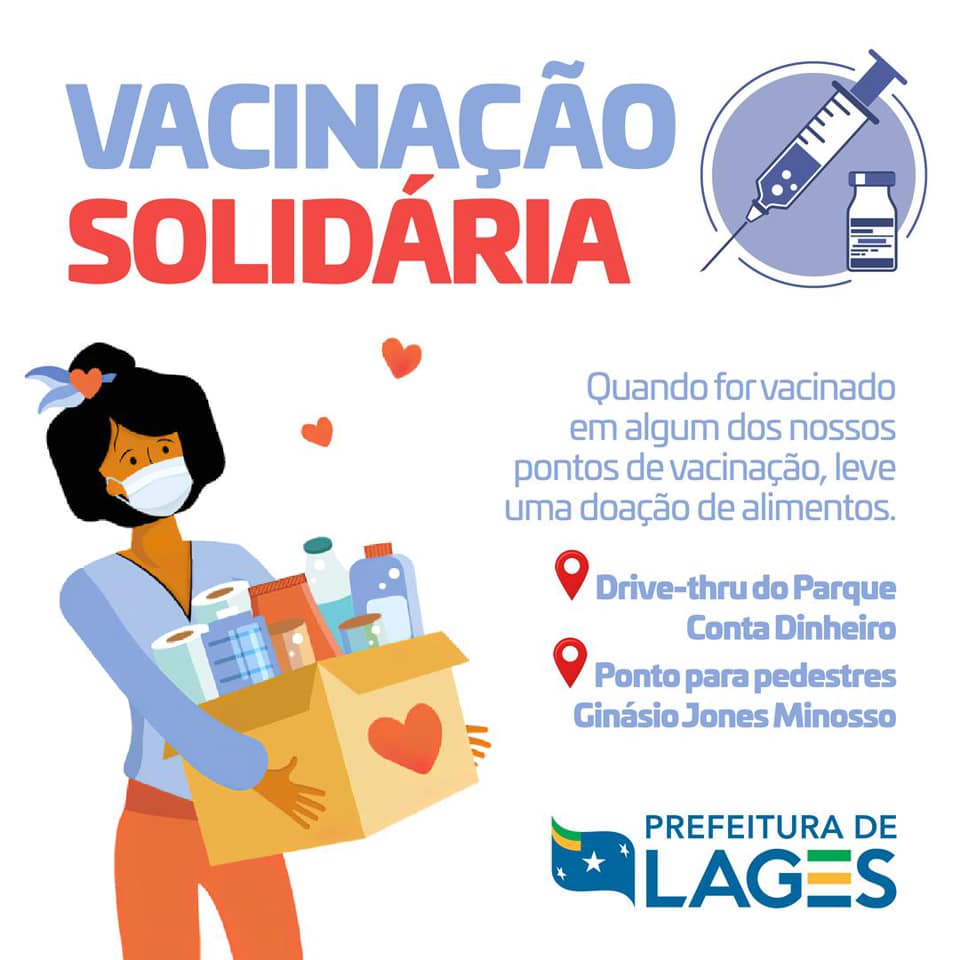 Prefeitura de Lages Coronavírus: Vacinação Solidária vai beneficiar famílias em vulnerabilidade social em Lages