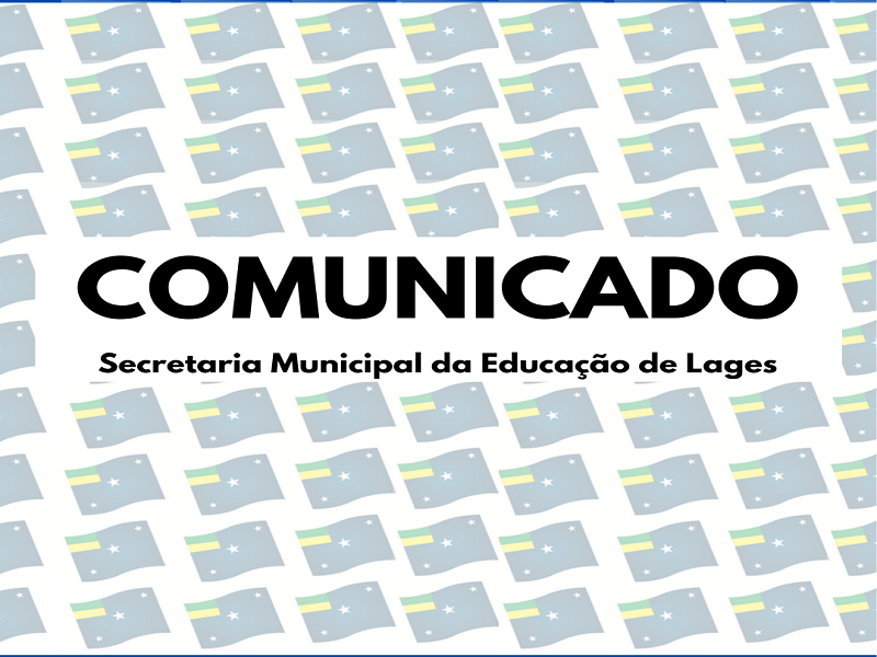 Prefeitura de Lages Secretaria Municipal da Educação emite nota sobre boato em unidade escolar