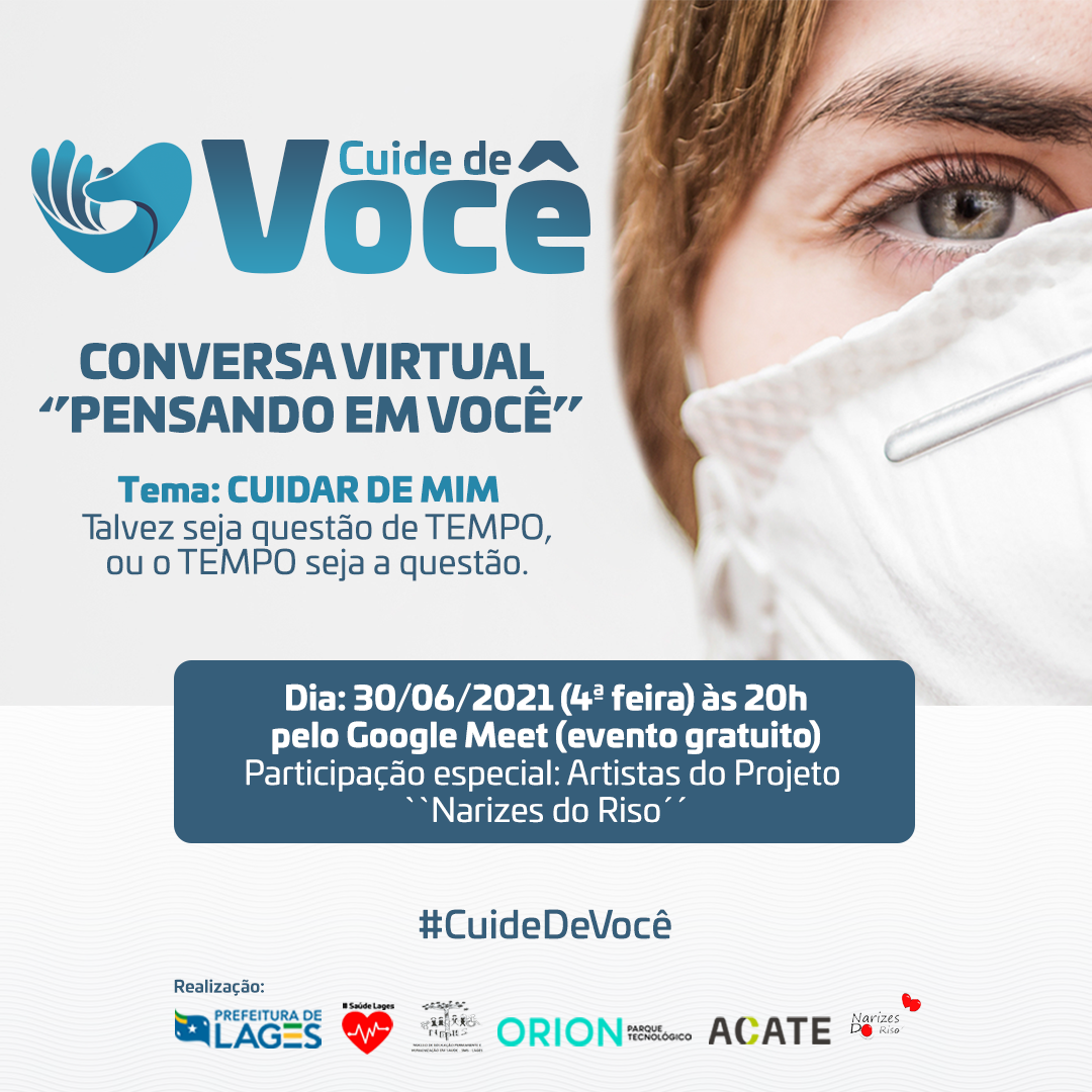 Prefeitura de Lages Projeto Cuide de Você realiza a primeira conversa virtual