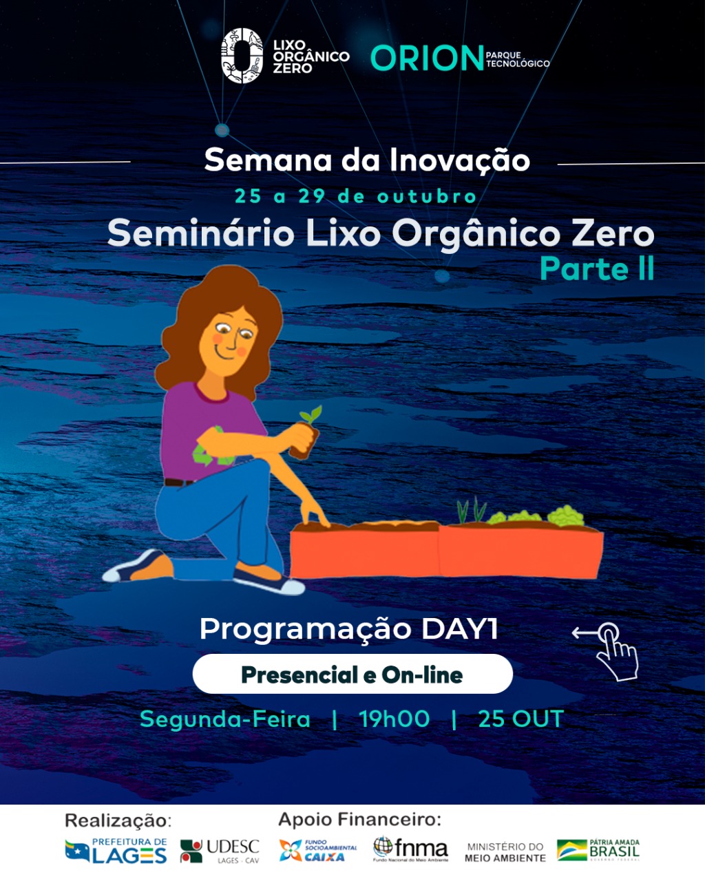 Prefeitura de Lages Segunda parte do Seminário Lixo Orgânico Zero será realizada nesta segunda-feira (25)