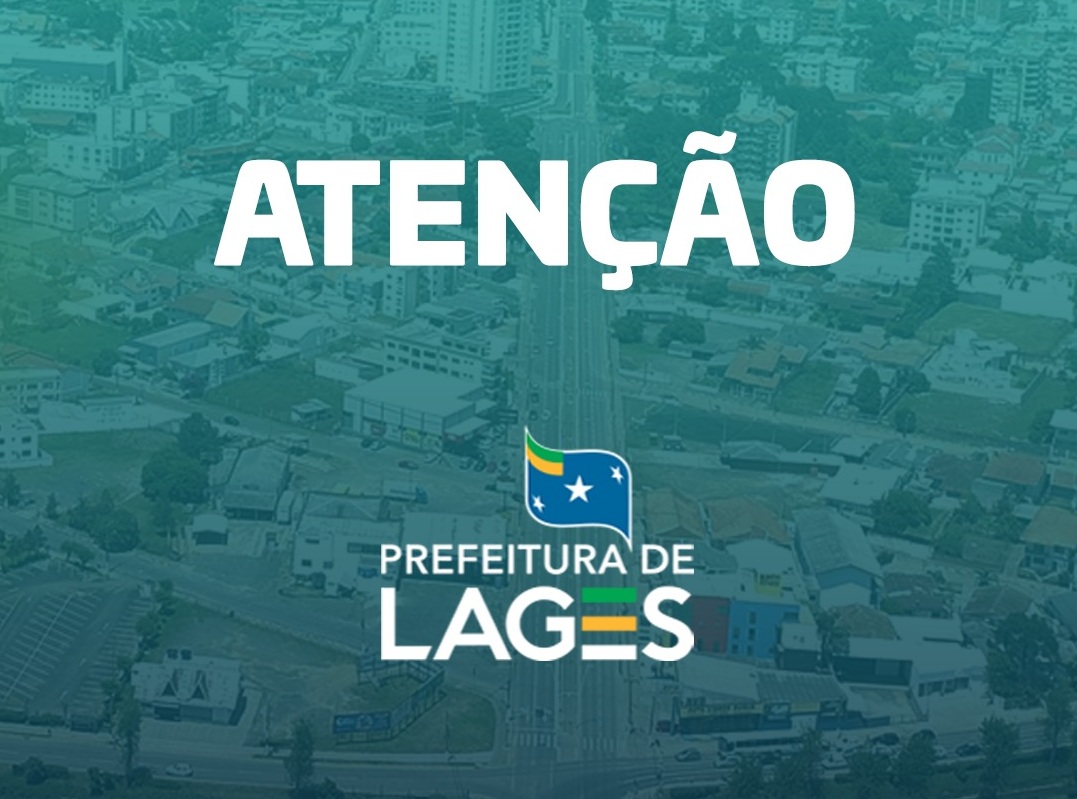 Prefeitura de Lages Setores da Secretaria Municipal da Saúde terão pausa no atendimento ao público nesta sexta-feira (17)