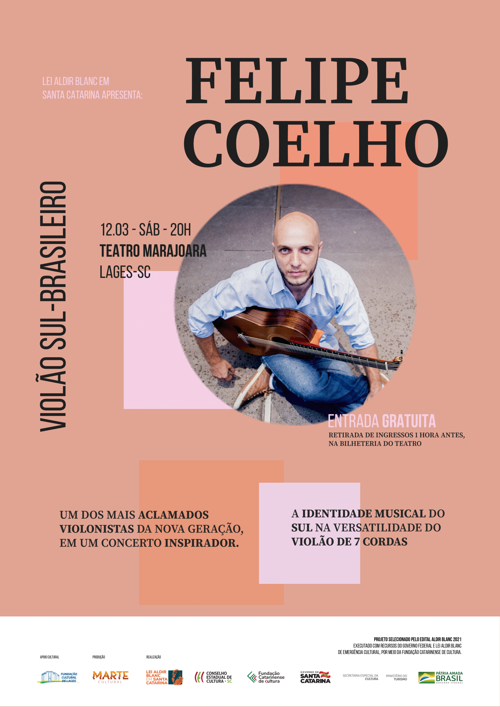 Prefeitura de Lages Música de Felipe Coelho no Teatro Municipal Marajoara