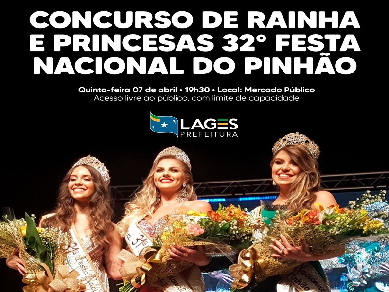 Prefeitura de Lages Blog da Prefa: Escolha da Realeza Festa do Pinhão nesta quinta-feira