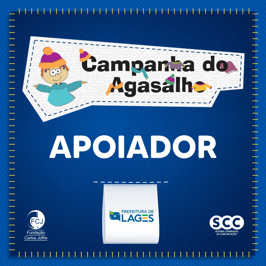 Prefeitura de Lages Prefeitura é apoiadora da Campanha do Agasalho, lançada nessa quinta-feira (14)