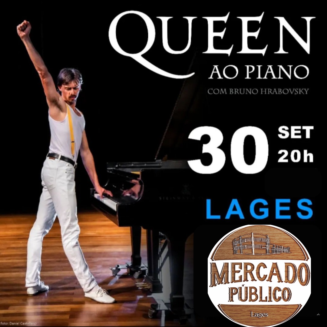 Prefeitura de Lages Apresentação do tributo ao piano para a Banda Queen será no Mercado Público, nesta sexta-feira (30)