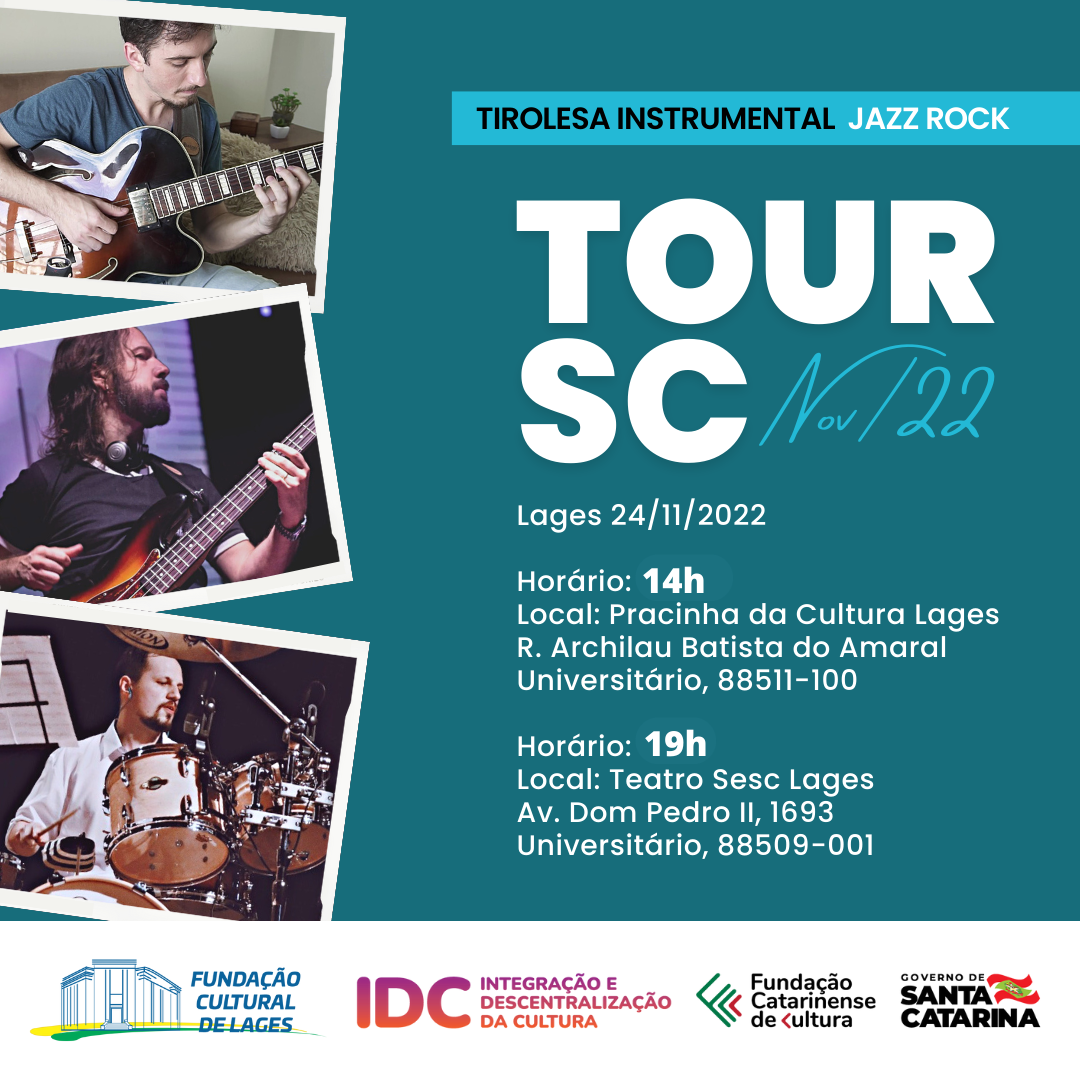 Prefeitura de Lages Música ao vivo na Pracinha da Cultura (Praça do CEU) e Teatro do SESC