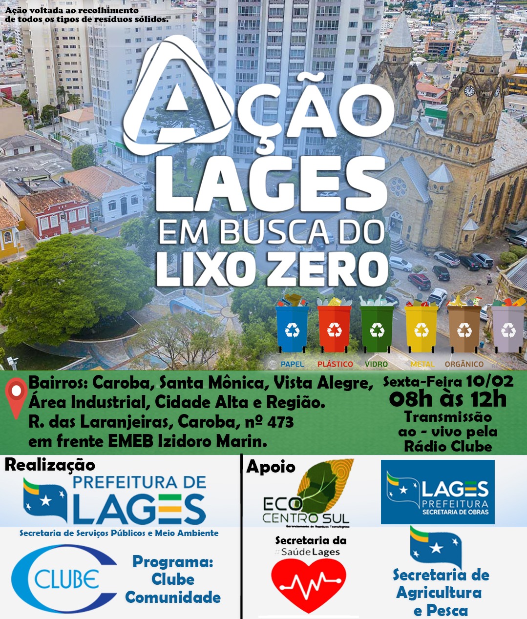 Prefeitura de Lages Ação “Lages Em Busca do Lixo Zero” será nesta sexta-feira (10) na região do bairro Caroba