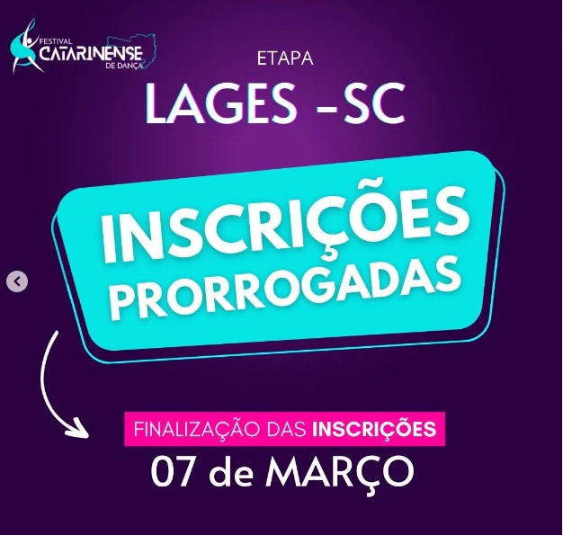 Prefeitura de Lages Atualização: Festival Catarinense de Dança chega a Lages e inscrições podem ser feitas até o dia 7 de março