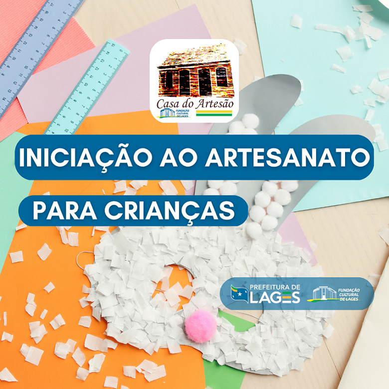 Prefeitura de Lages Casa do Artesão abre inscrições para curso de iniciação ao artesanato