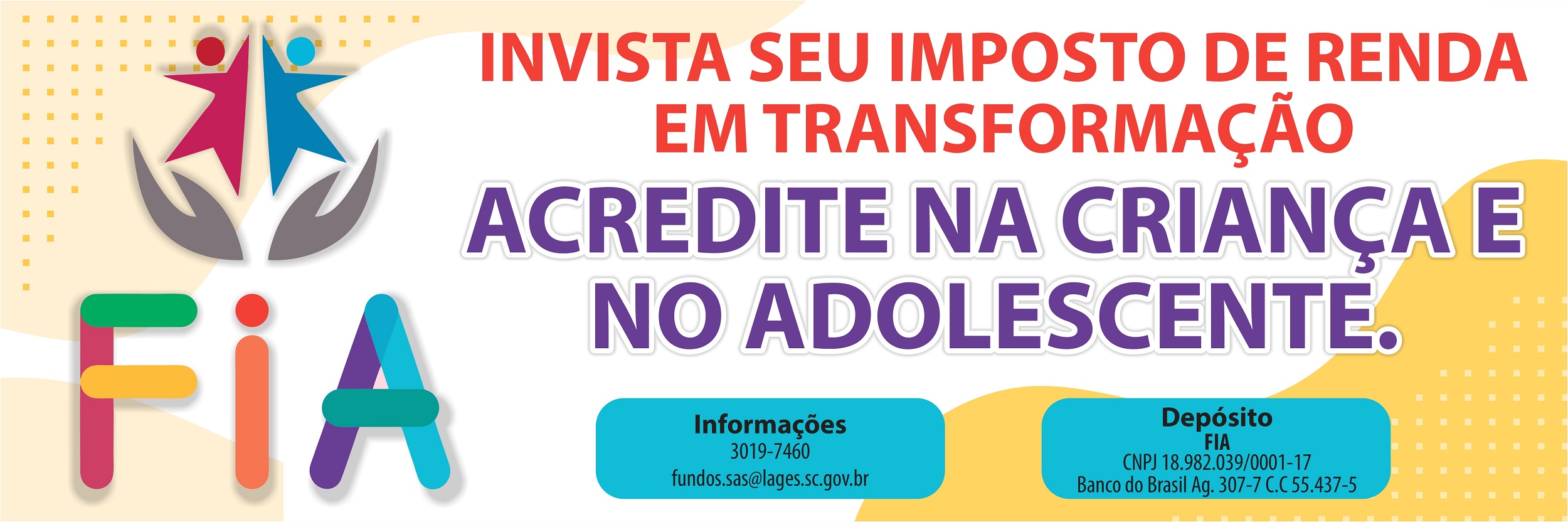 Prefeitura de Lages Assistência Social: contribuintes podem destinar parte do Imposto de Renda para os fundos da Infância e Adolescência e da Pessoa Idosa