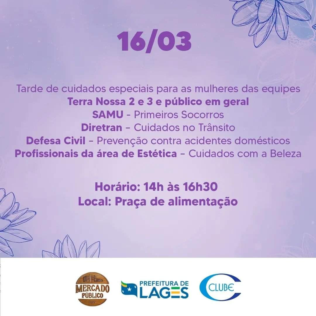 Prefeitura de Lages Programação do “Mês da Mulher no Mercado Público” traz cuidados especiais, nesta quinta-feira (16)