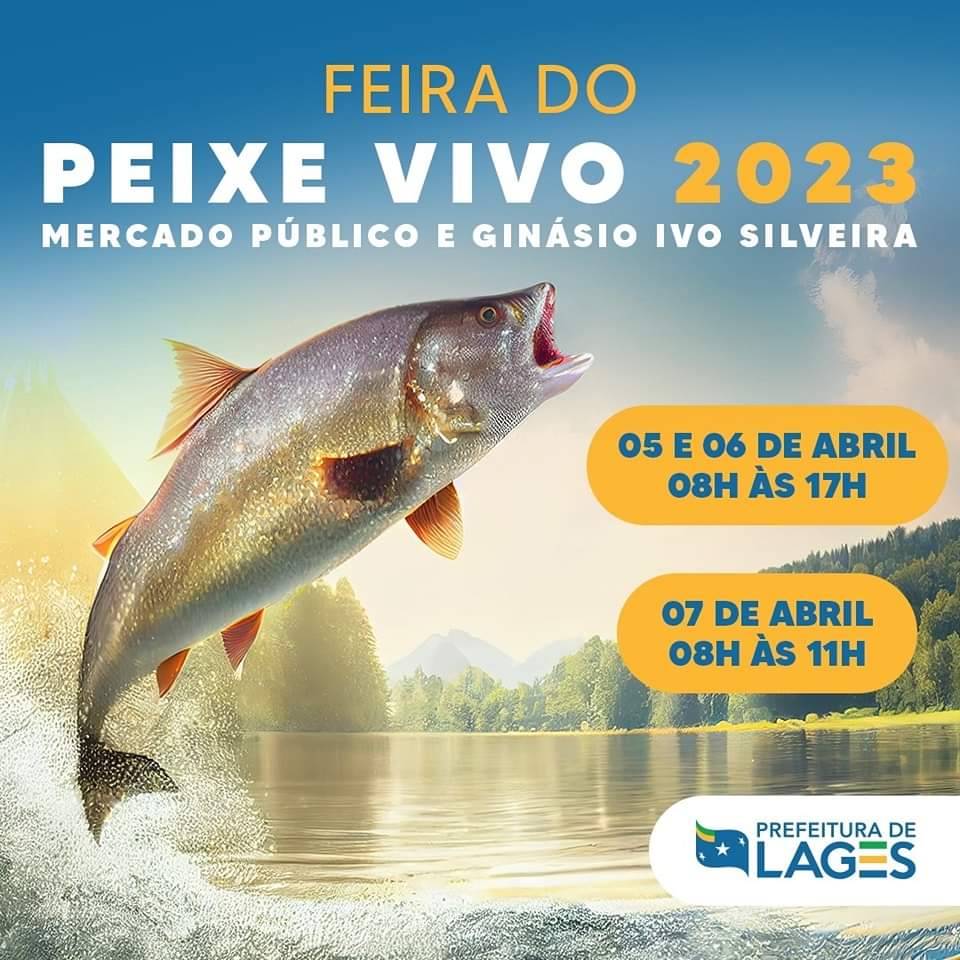 Prefeitura de Lages Semana Santa: Feira do Peixe Vivo inicia nesta quarta-feira (5 de abril)