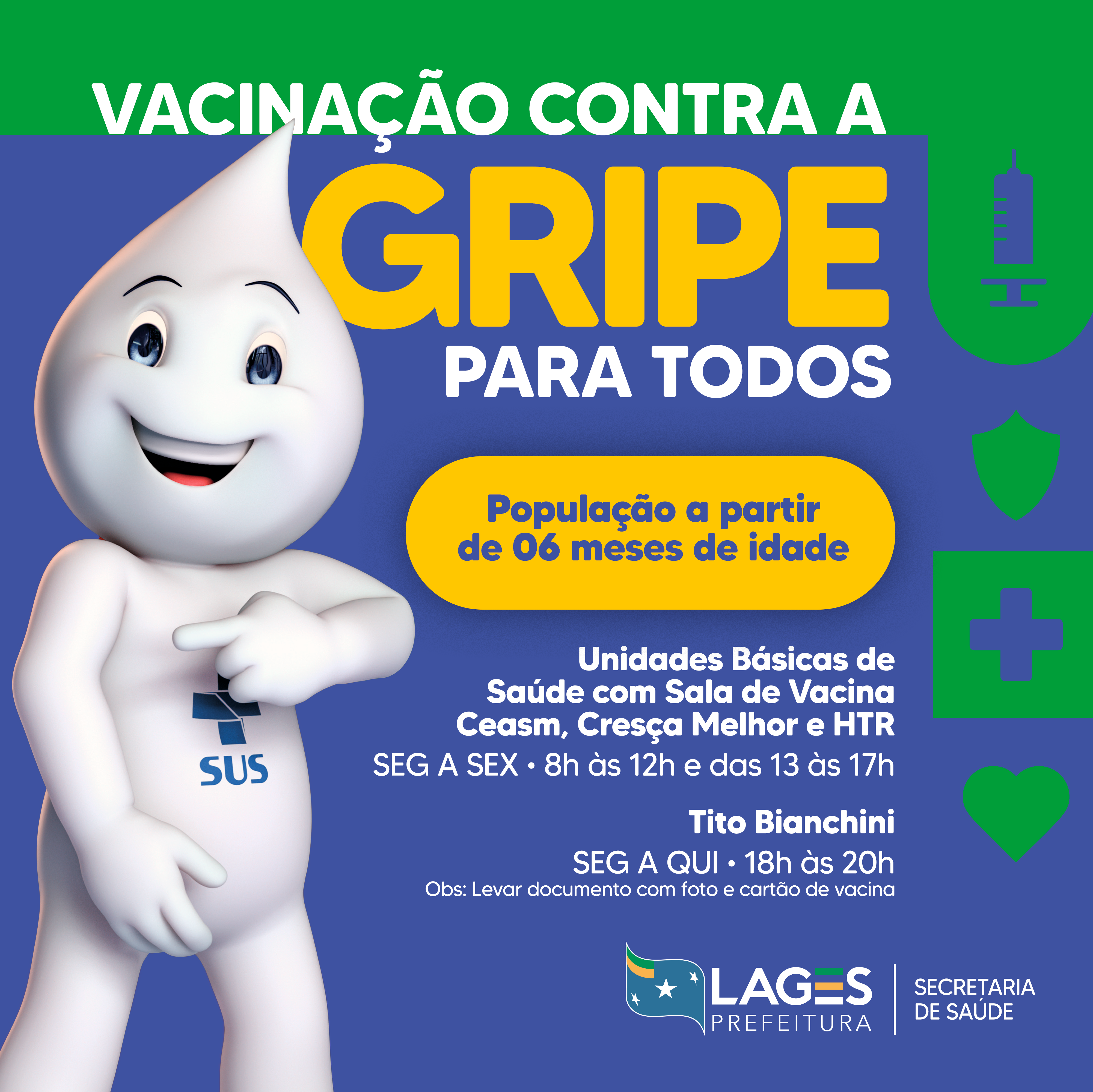 Prefeitura de Lages Lages segue recomendação do Ministério da Saúde e abre vacinação contra a gripe para toda a população 