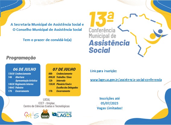 Prefeitura de Lages Expectativa de 200 participantes na 13ª Conferência Municipal de Assistência Social 