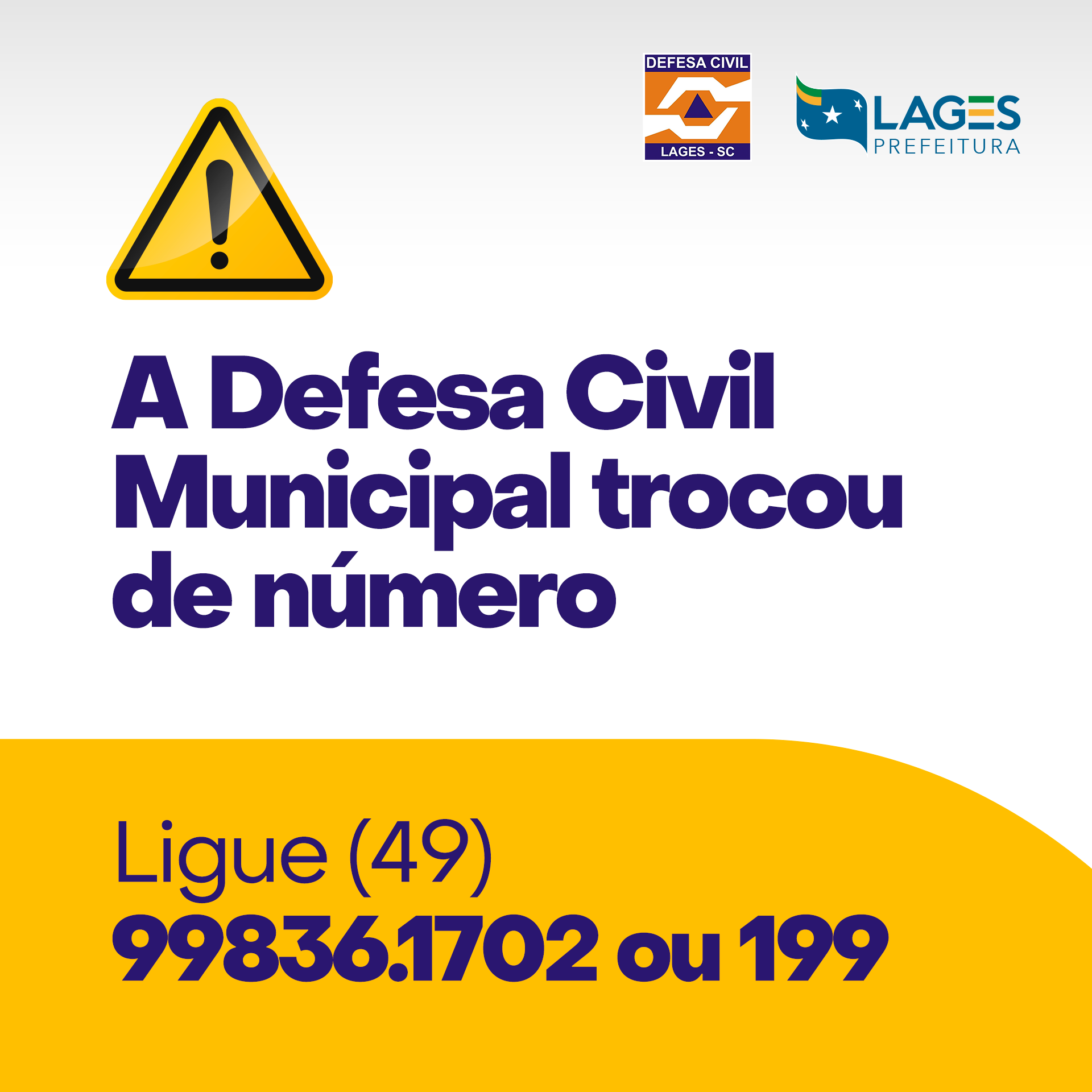 Prefeitura de Lages Defesa Civil de Lages tem novo telefone de contato emergencial: (49) 998361702