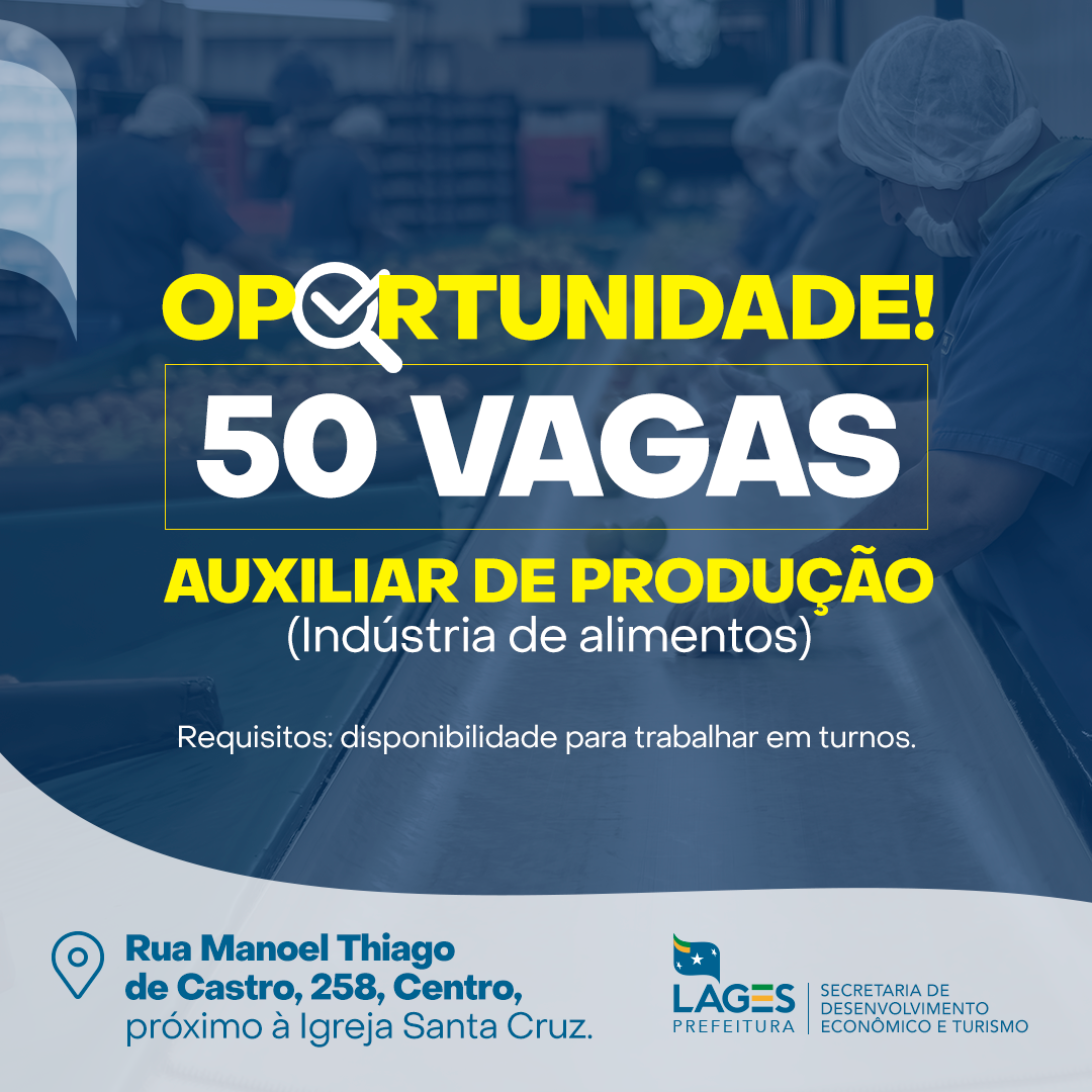 Prefeitura de Lages Empresa disponibiliza 50 vagas de emprego através do Banco do Emprego