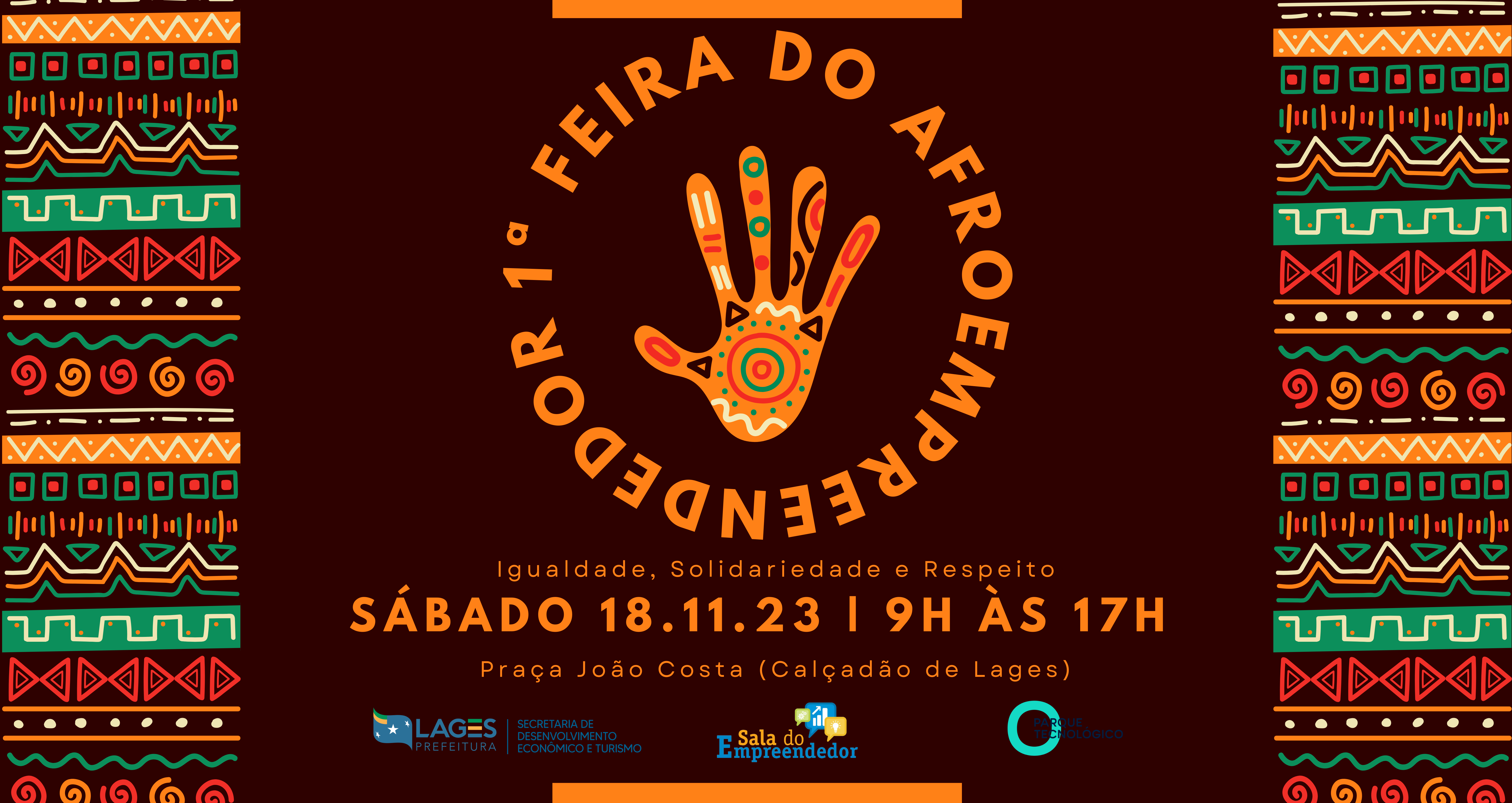 Prefeitura de Lages Feira do Afroempreendedor do dia 18 de novembro é inédita e abre 50 vagas a interessados